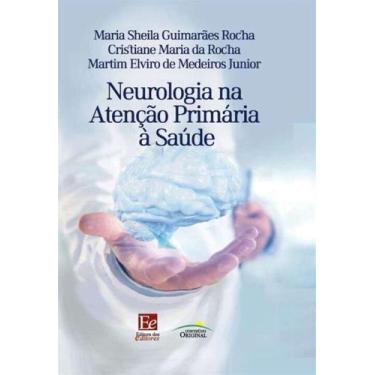 Imagem de Neurologia Na Atenção Primária À Saúde - Editora Dos Editores