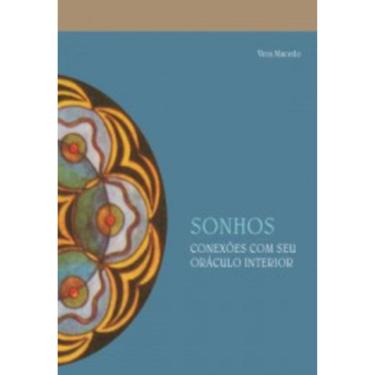 Imagem de Sonhos - Conexões com seu oráculo interior
