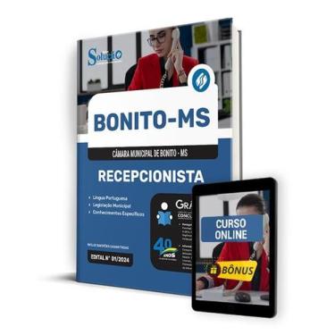 Imagem de Apostila Câmara de Bonito - MS 2024 - Recepcionista