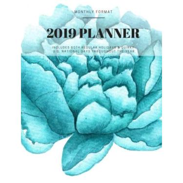 Imagem de 2019 Planner: Blue Cabbage Roses Monthly Calendar Format with Habit Tracker, Moon Phases, Monthly National Themes, Daily Holidays (both quirky and federal), Birthday Tracker, Contacts List and Notes