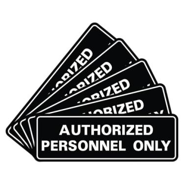 Imagem de Placa de parede ou porta padrão AUTORIZADA SOMENTE PESSOAL - Sinalização de conformidade - Controle de acesso seguro - fácil instalação - Preto - Pequeno (pacote com 5)