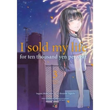 Imagem de Livro - I Sold My Life For Ten Thousand Yen Per Year - Vol. 03