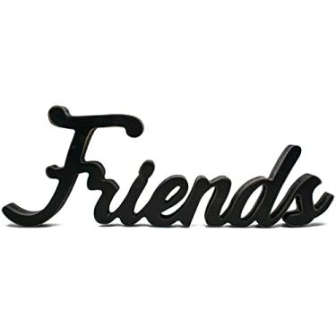 Imagem de Placa decorativa rústica preta com recorte de madeira "Friends" 15 x 40 cm