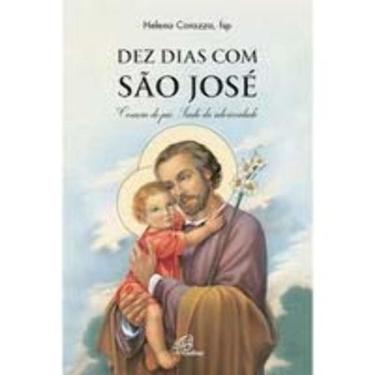 Imagem de Dez Dias Com São José - Coração De Pai, Santo Da Interioridade