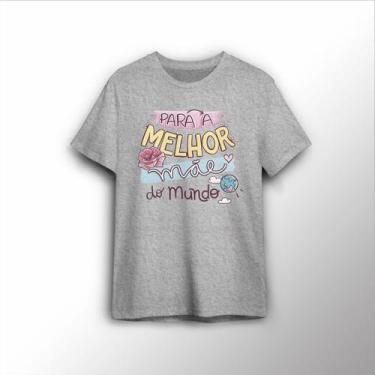 Imagem de Camiseta Estampada Melhor Mãe Do Mundo Presente Dia Das Mães - Lobo Se