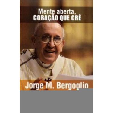 Imagem de Mente Aberta - Coração Que Crê