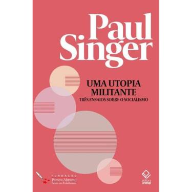 Imagem de Uma utopia militante: Três ensaios sobre o socialismo