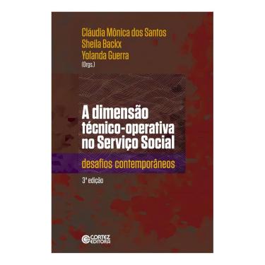 Imagem de Dimensão Técnico-Operativa no Serviço Social, A