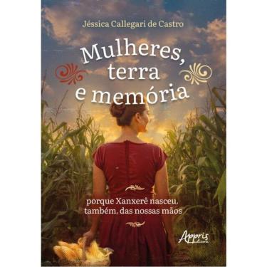 Imagem de Mulheres, Terra E Memória