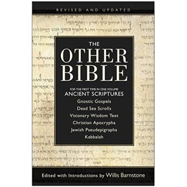 Imagem de The Other Bible: Jewish Pseudepigrapha/Christian Apocrypha/Gnostic Scriptures/Kabbalah/Dead Sea Scrolls