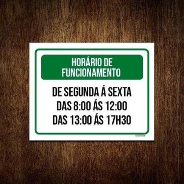 Imagem de Placa Sinalização - Verde Horário Funcionamento 27X35 - Sinalizo
