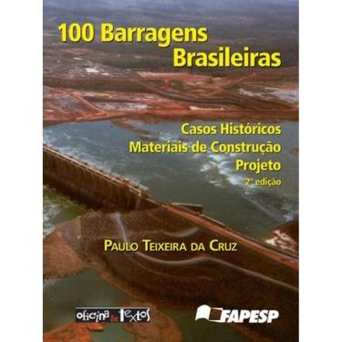 Imagem de 100 Barragens Brasileiras - 2ª Ed