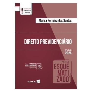 Imagem de Direito Previdenciário - Coleção Esquematizado - 15ª Edição 2025