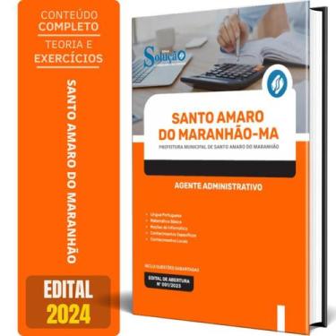 Imagem de Apostila Prefeitura Santo Amaro Ma 2024 Agente - Editora Solucao