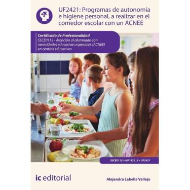 Imagem de Programas de autonomía e higiene personal, a realizar en el comedor escolar con un ACNEE. SSCE0112 -