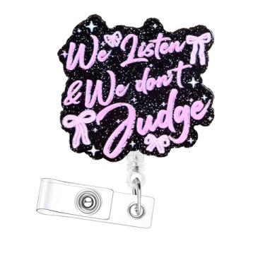 Imagem de Bellrela Porta-crachá retrátil, design de citação We Listen & We Don't Judge, branco e preto, nylon com clipe jacaré de 360 graus