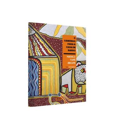 Imagem de Livro - O caminho para a casa de barro