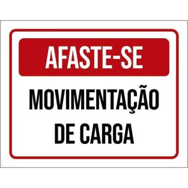 Imagem de Kit 5 Placa Acm Afaste-Se Movimentação Carga 18X23 - Sinalizo
