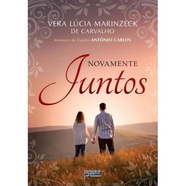 Imagem de Livro - Novamente Juntos - Vera Lúcia Marinzeck de Carvalho