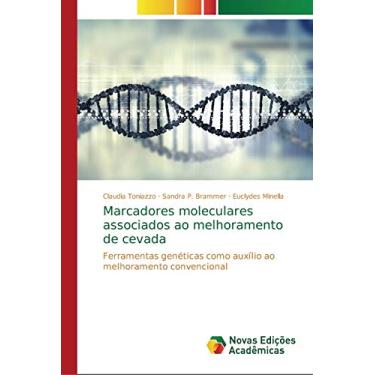 Imagem de Marcadores moleculares associados ao melhoramento de cevada: Ferramentas genéticas como auxílio ao melhoramento convencional
