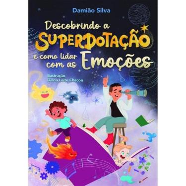 Imagem de Descobrindo A Superdotação E Como Lidar Com As Emoções