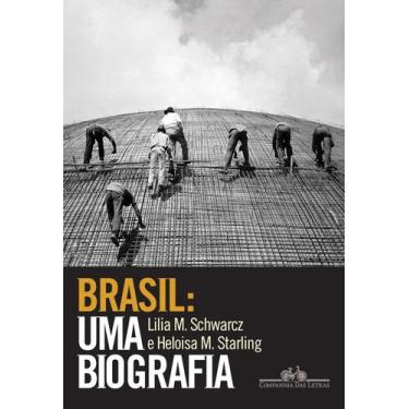 Imagem de Livro - Brasil: uma biografia