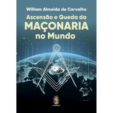 Imagem de Ascensão E Queda Da Maçonaria No Mundo