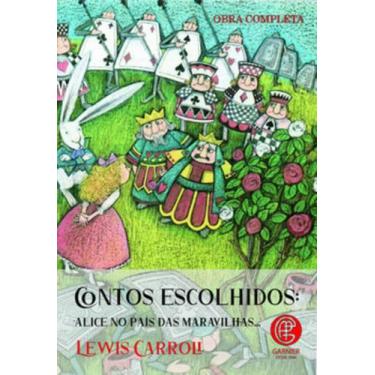 Imagem de Livro - Contos escolhidos - Alice no país das maravilhas