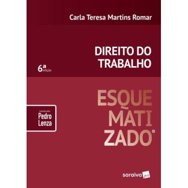 Imagem de Livro - Direito do trabalho esquematizado® - 6ª edição de 2019