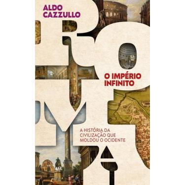 Imagem de Livro - Roma, o império infinito