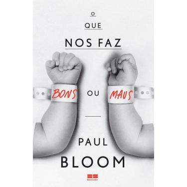 Imagem de o Que Nos Faz Bons Ou Maus - BEST SELLER, Sortido