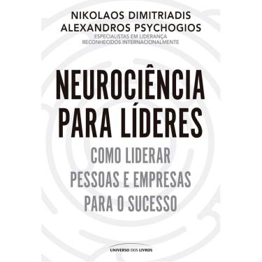 Imagem de Neurociência Para Líderes - Como Liderar Pessoas e Empresas Para o Sucesso