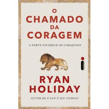 Imagem de Livro - O chamado da coragem - Intrínseca