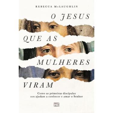 Imagem de Livro - O Jesus que as mulheres viram