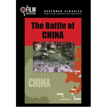 Imagem de Battle of China, The (The Film Detective Restored Version)