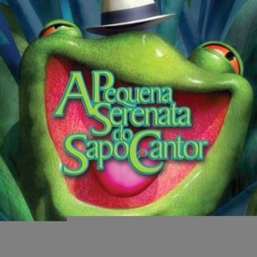 Imagem de Pequena Serenata Do Sapo Cantor, A