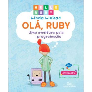 Imagem de Olá, Ruby: Uma Aventura Pela Programação - Vol. 1