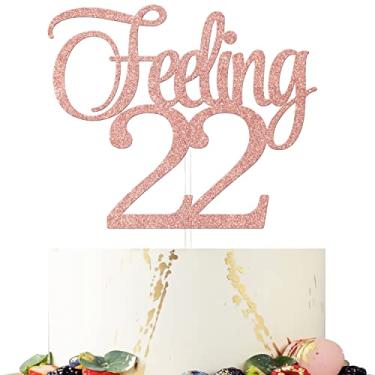 Imagem de Topo de bolo Feeling 22, topo de bolo feliz aniversário de 22 anos, Cheers to 22 anos, suprimentos de decoração de festa de aniversário de 22 anos, ouro rosa