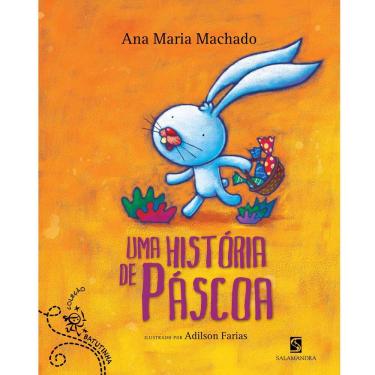 Imagem de Livro - Uma História de Páscoa - Ana Maria Machado