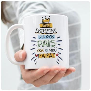 Imagem de Caneca Fofa Dia dos Pais Meu Primeiro Dia dos Pais