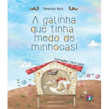 Imagem de Galinha que tinha medo de Minhoca! , a - FRANCO EDITORA, 3