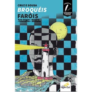 Imagem de Broquéis - Faróis - Clássicos Da Literatura Brasileira Na Escola