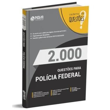 Imagem de 2.000 Questões para Polícia Federal - Gabaritadas - Nova Concursos