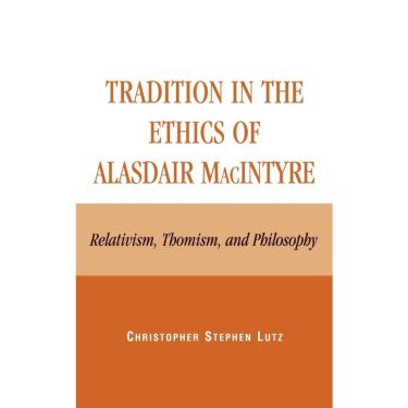 Imagem de Tradition in the Ethics of Alasdair Macintyre