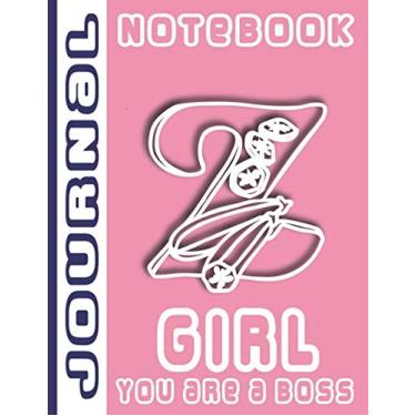 Imagem de Girl You Are A Boss Journal Notebook: Letter Z - Monogrammed Initial for Girls and Women | Nutrition Theme Artline Pink Pop Culture Art Cover | 110 ... Lettering Ruled Lined Paper Size 8.5x11 inch.
