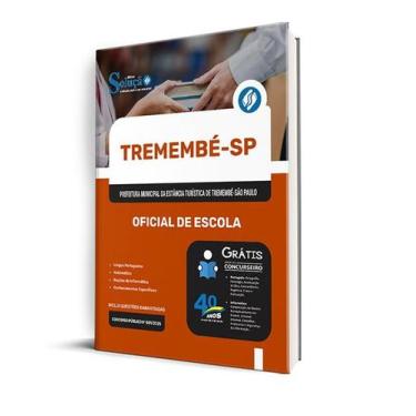 Imagem de Apostila Prefeitura de Tremembé - SP  - Oficial de Escola - Editora So