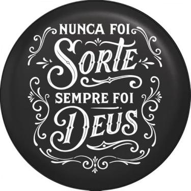 Imagem de Capa Personalizada para Estepe Ecosport Crossfox Estampa Nunca foi Sorte Sempre foi Deus CN1065