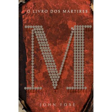 Imagem de O Livro Dos Martires John Foxe