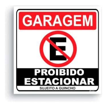 Imagem de Placa Garagem Proibido Estacionar Grande - 90x90 - Guincho