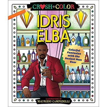 Imagem de Crush and Color: Idris Elba: Colorful Fantasies with the Sexiest Man Ever